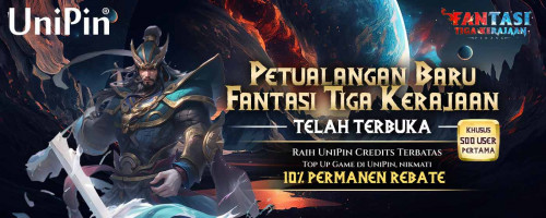 Petualangan Fantasi Tiga Kerajaan Terbuka! Raih UniPin Credits Terbatas Untuk 500 Pemenang!